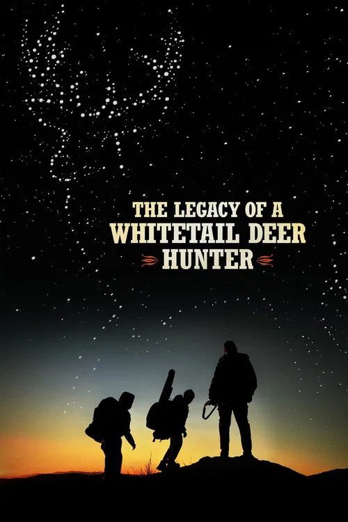 پوستر The Legacy of a Whitetail Deer Hunter