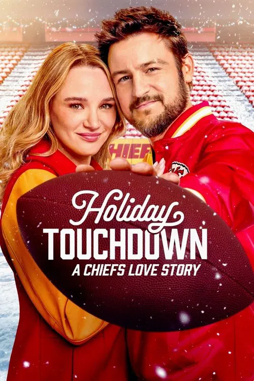 پوستر Holiday Touchdown: A Chiefs Love Story