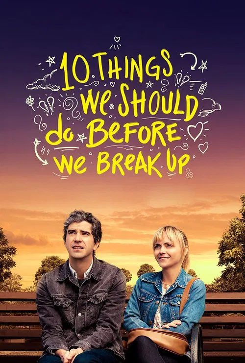 پوستر 10 Things We Should Do Before We Break Up