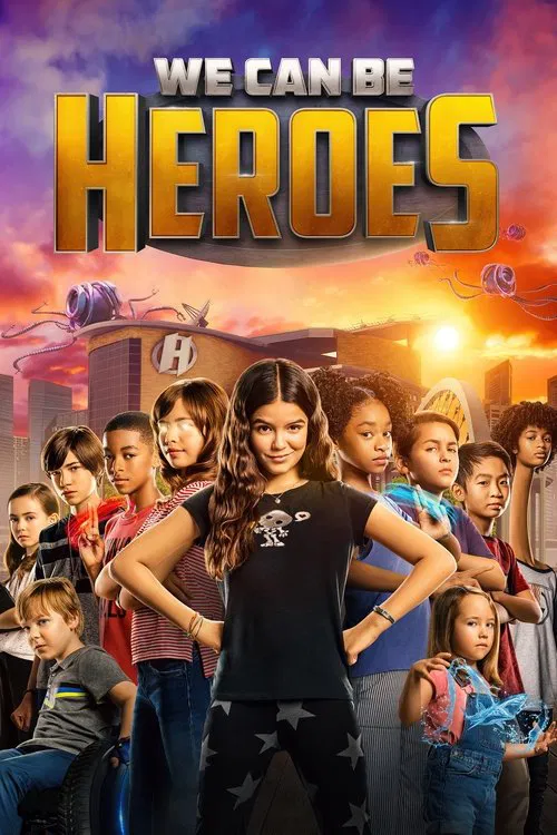 پوستر We Can Be Heroes