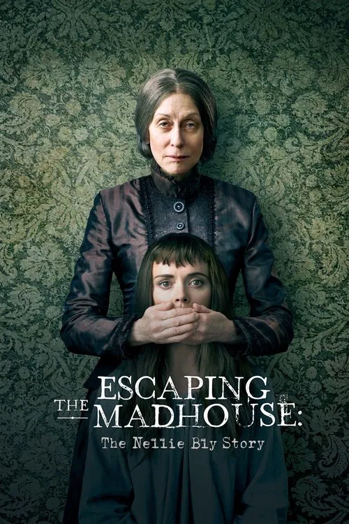 پوستر Escaping the Madhouse: The Nellie Bly Story