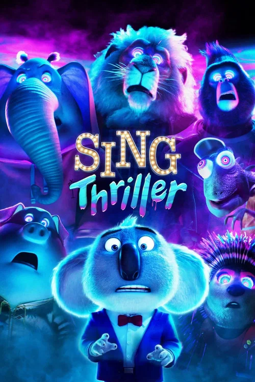 پوستر Sing: Thriller