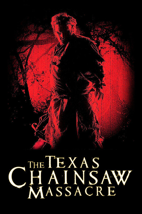 پوستر The Texas Chainsaw Massacre