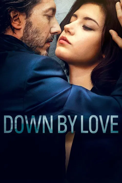 پوستر Down by Love