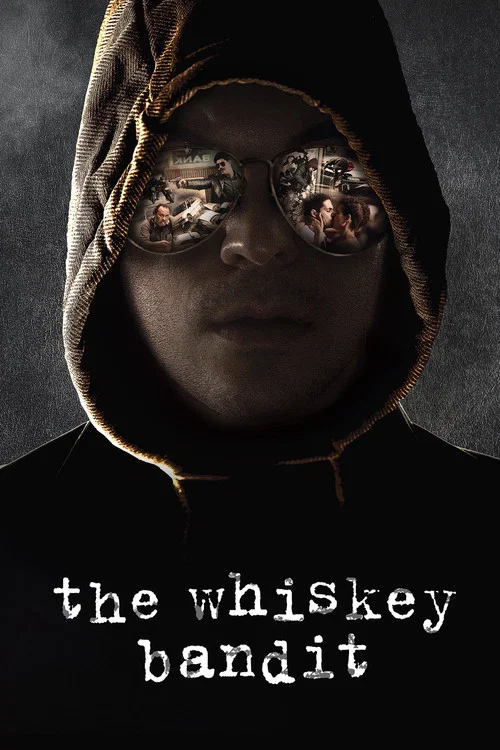 پوستر The Whiskey Bandit
