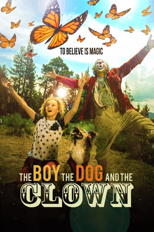 پوستر The Boy, the Dog and the Clown