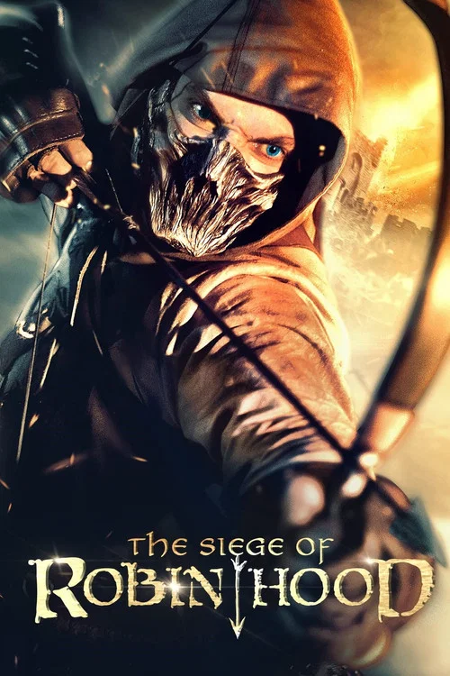 پوستر The Siege of Robin Hood