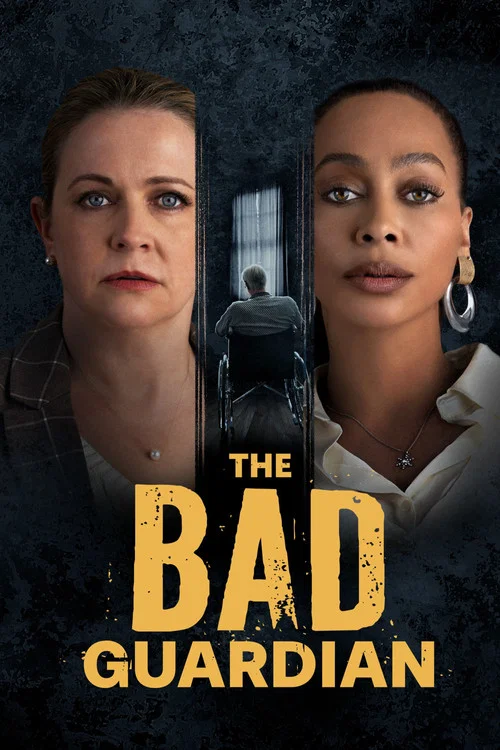 پوستر The Bad Guardian