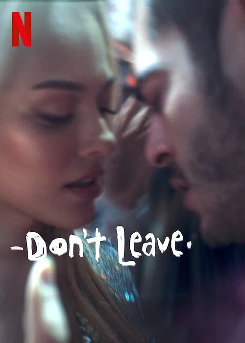 پوستر Don't Leave