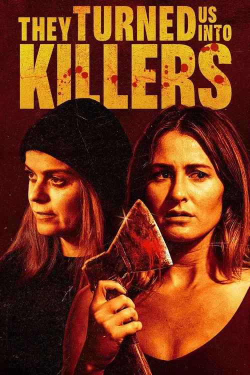 پوستر They Turned Us into Killers