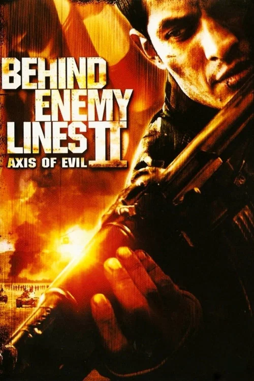 پوستر Behind Enemy Lines II: Axis of Evil