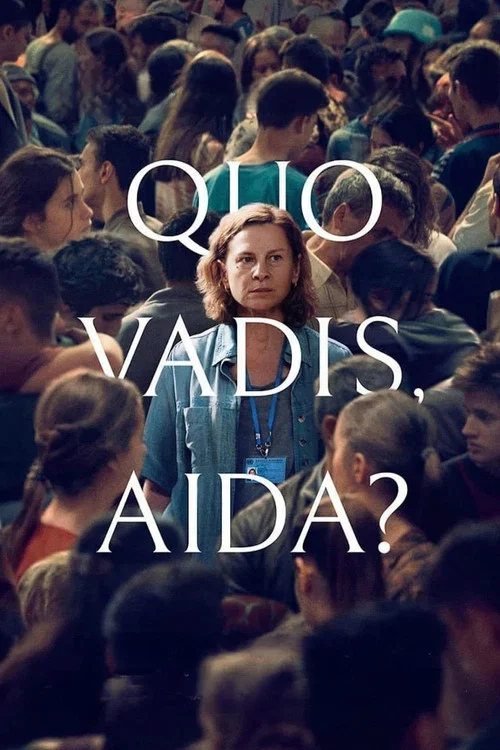 پوستر Quo Vadis, Aida?