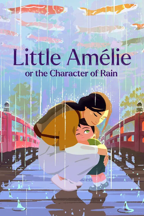 پوستر Little Amélie or the Character of Rain