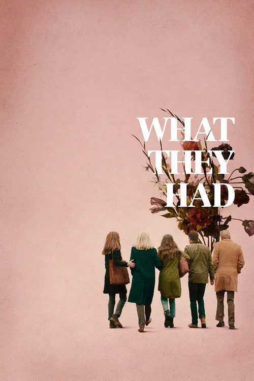 پوستر What They Had