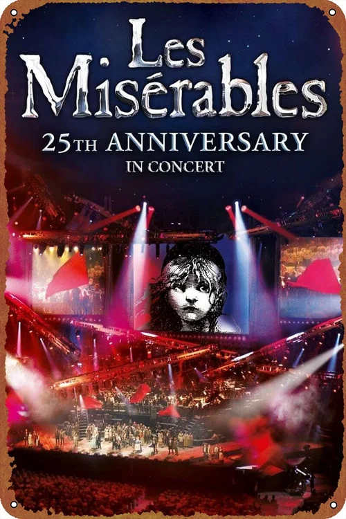 پوستر Les Misérables: 25th Anniversary in Concert