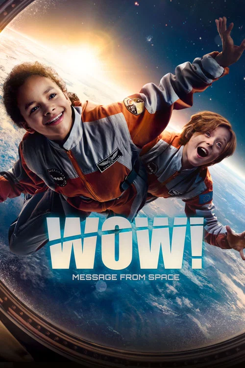 پوستر Wow! Message from Outer Space