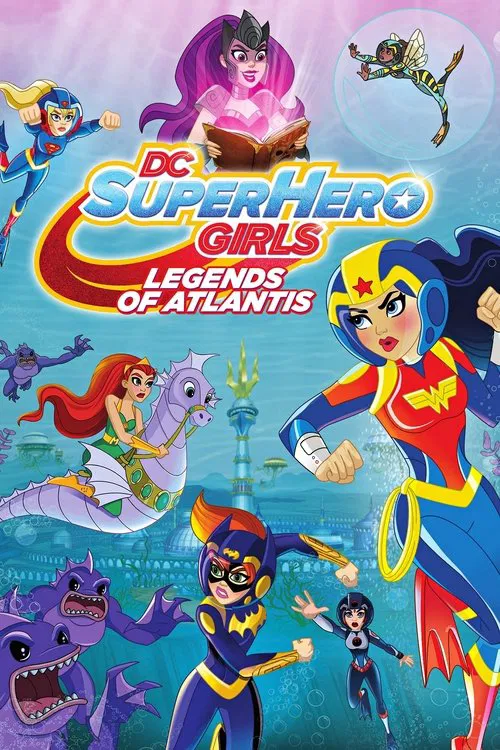 پوستر DC Super Hero Girls: Legends of Atlantis