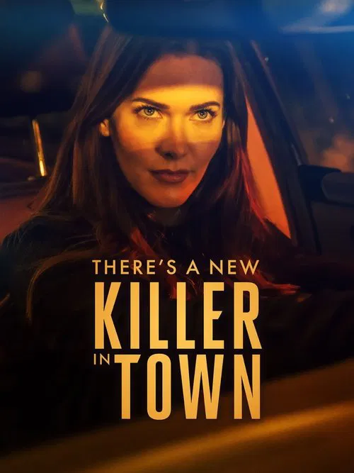 پوستر There's a New Killer in Town