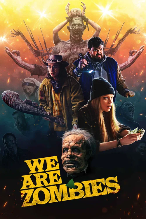 پوستر We Are Zombies