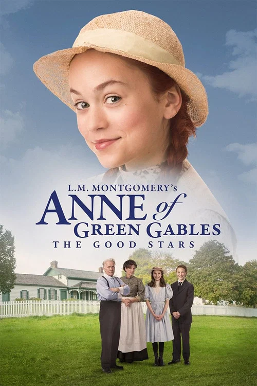 پوستر Anne of Green Gables: The Good Stars