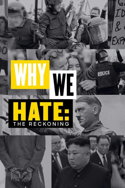 پوستر Why We Hate: The Reckoning