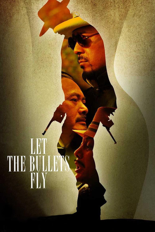 پوستر Let the Bullets Fly
