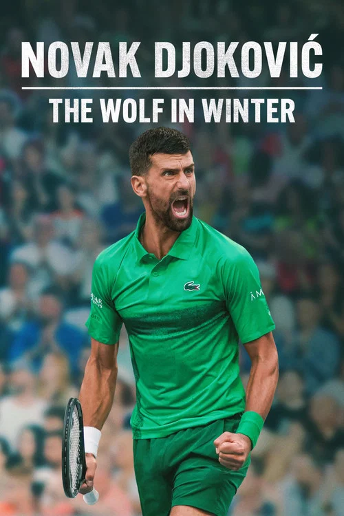 پوستر Novak Djokovic: The Wolf in Winter