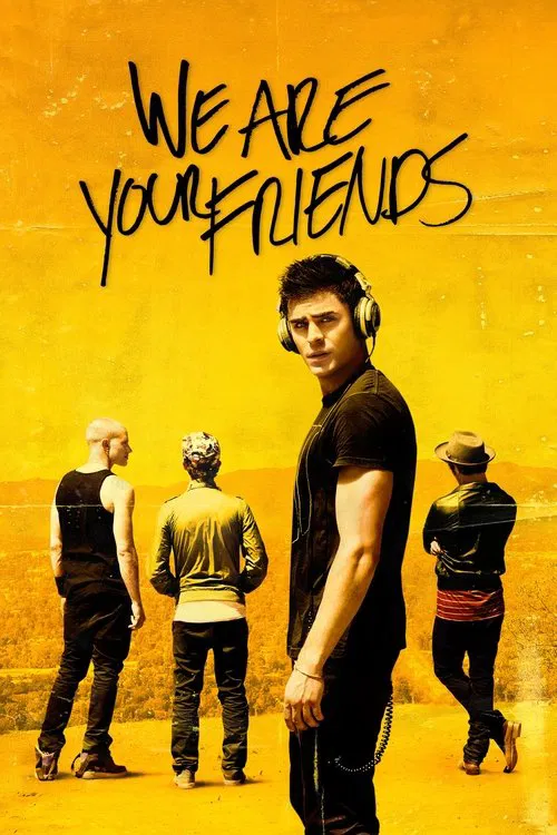پوستر We Are Your Friends