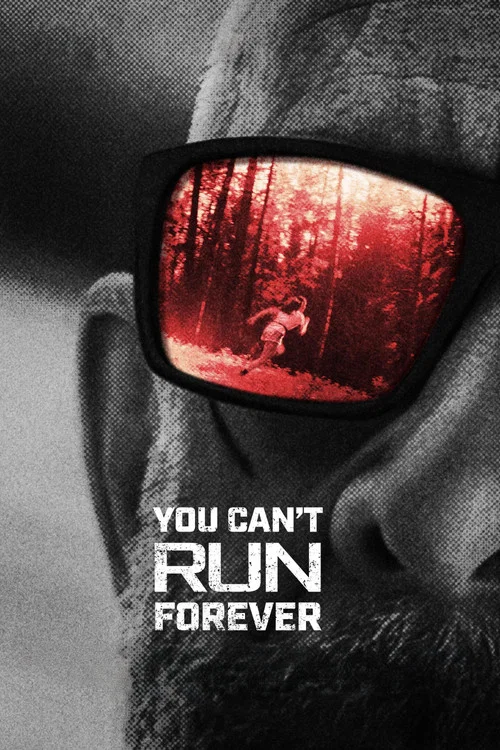 پوستر You Can't Run Forever
