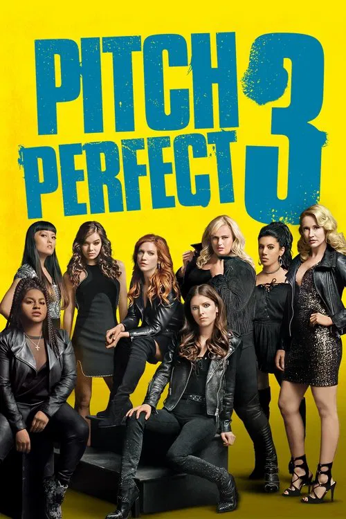 پوستر Pitch Perfect 3