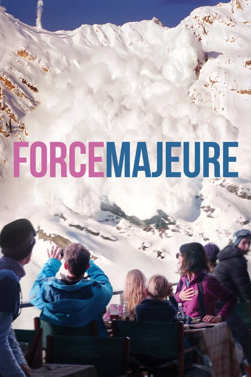 پوستر Force Majeure