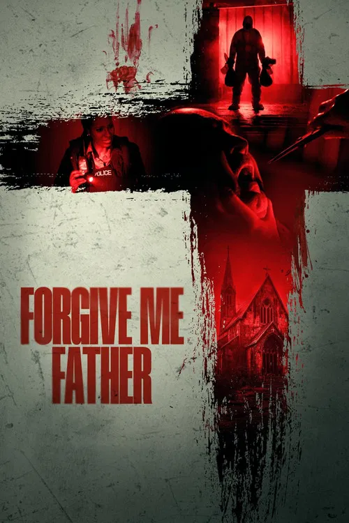 پوستر Forgive Me Father