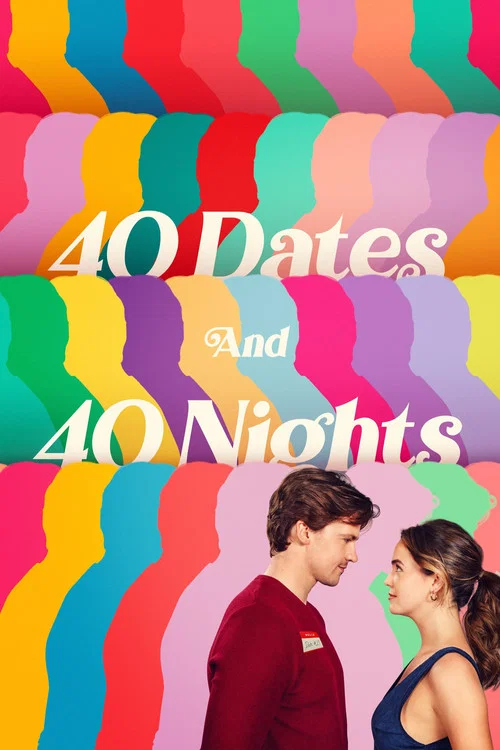پوستر 40 Dates and 40 Nights