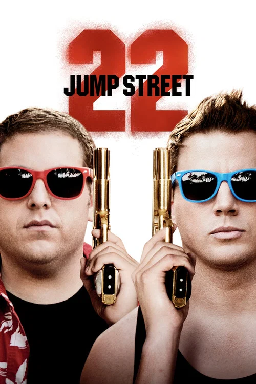 پوستر 22 Jump Street