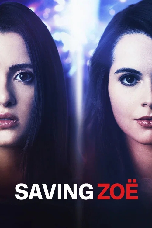 پوستر Saving Zoë
