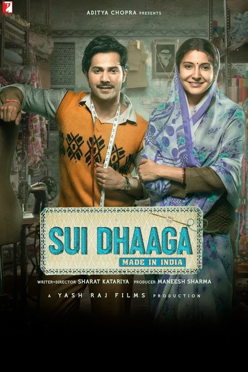 پوستر Sui Dhaaga - Made in India
