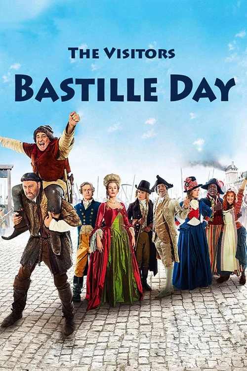 پوستر The Visitors: Bastille Day
