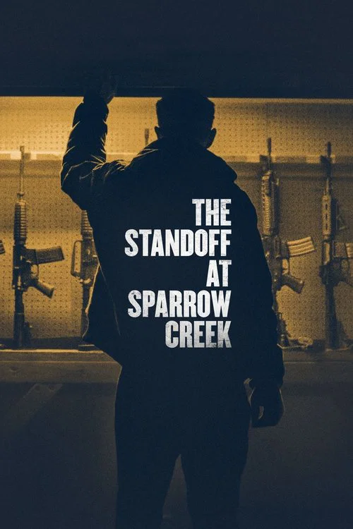 پوستر The Standoff at Sparrow Creek