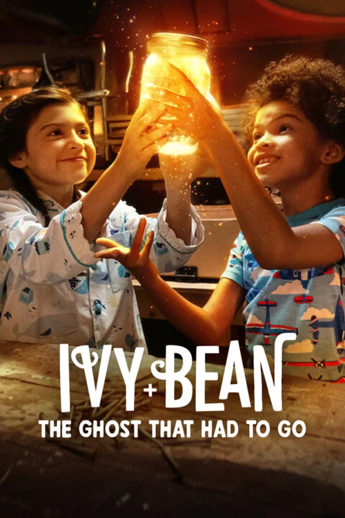 پوستر Ivy + Bean: The Ghost That Had to Go