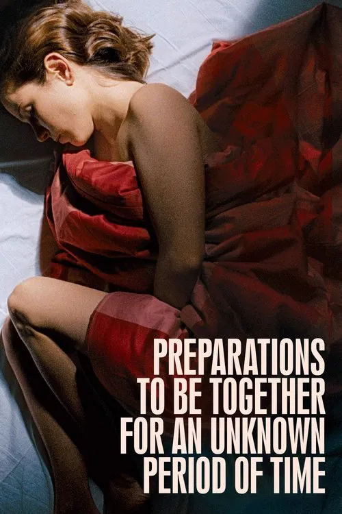 پوستر Preparations to Be Together for an Unknown Period of Time