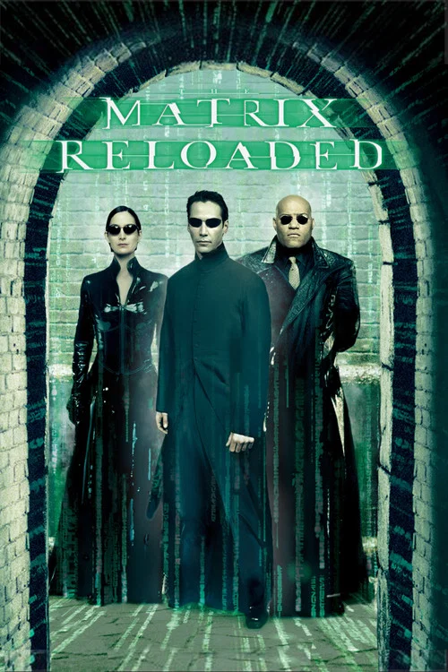 پوستر The Matrix Reloaded