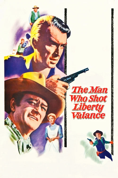 پوستر The Man Who Shot Liberty Valance