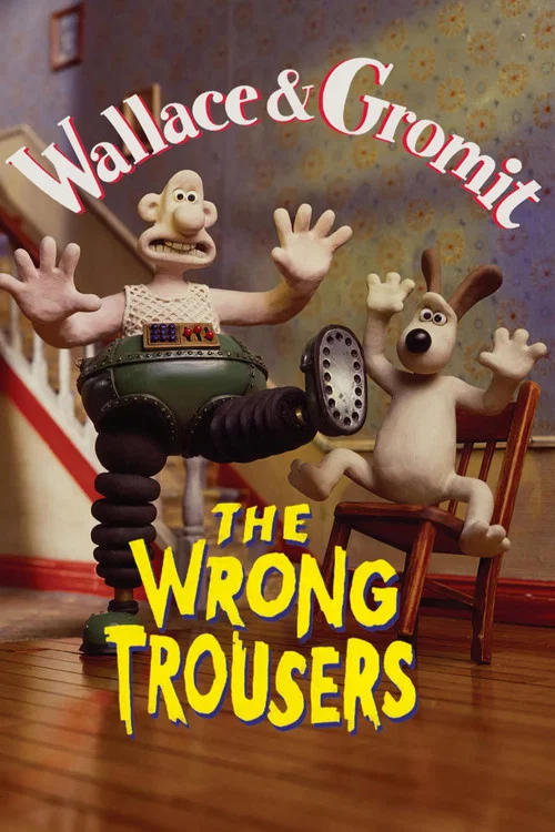 پوستر The Wrong Trousers