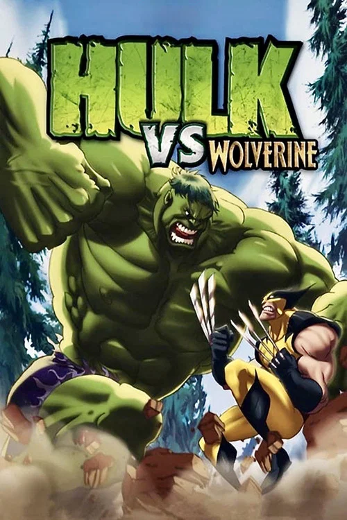 پوستر Hulk vs. Wolverine