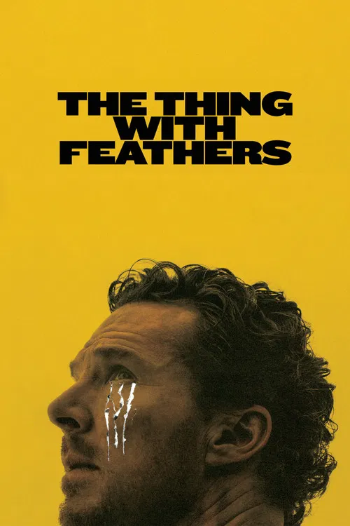 پوستر The Thing with Feathers