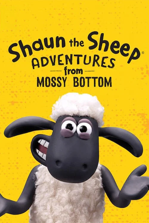 پوستر Shaun the Sheep: Adventures from Mossy Bottom