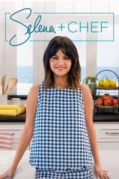 پوستر Selena + Chef