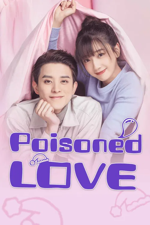 پوستر Poisoned Love