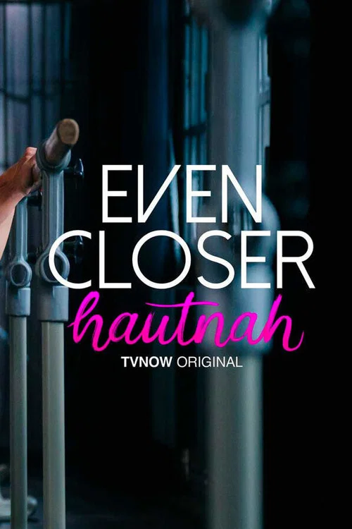 پوستر Even Closer