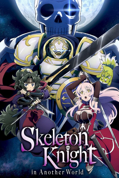 پوستر Skeleton Knight in Another World